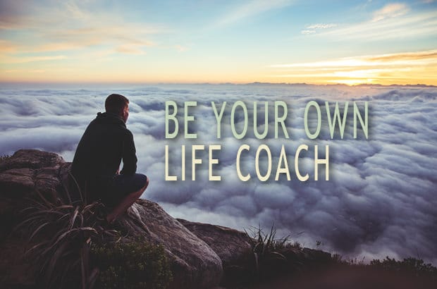 how to be your own life coach